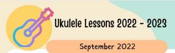 Ukulele Lessons Starting in September